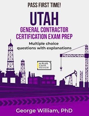 Utah General Contractor Certification Exam Prep