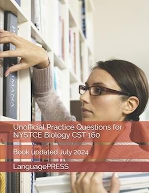 Unofficial Practice Questions for NYSTCE Biology CST 160