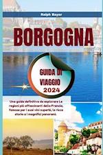 Borgogna Di Viaggio 2024