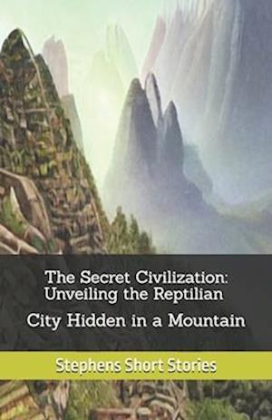 The Secret Civilization