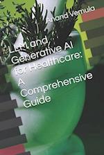 LLM and Generative AI for Healthcare