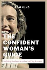 The Confident Woman's Guide