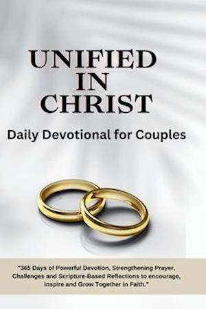 Unified in Christ Daily Devotional for Couples