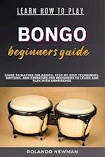 Learn How to Play Bongo Drums Beginner Guide