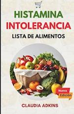 Intolerancia a la Histamina Lista de Alimentos