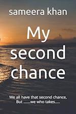 My second chance