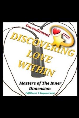 Discovering Love Within