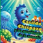 Casildo Chispazo y los guardianes de la armonía - Cuentos para niños