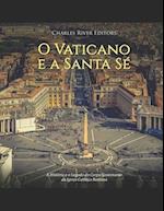 O Vaticano e a Santa Sé