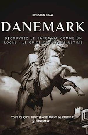 Guide de Voyage Au Danemark 2024