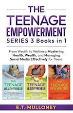 THE TEENAGE EMPOWERMENT SERIES 3 Books in 1