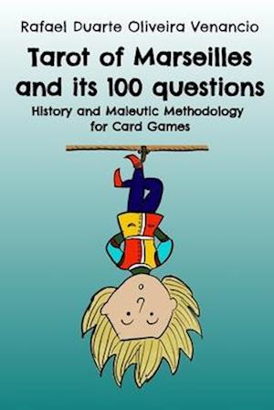 Tarot of Marseilles and its 100 questions