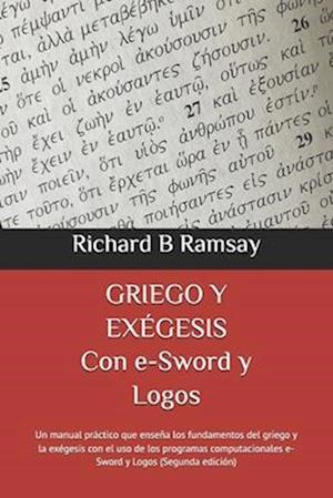 GRIEGO Y EXÉGESIS Con e-Sword y Logos