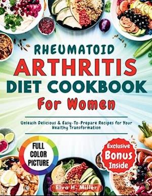 Rheumatoid Arthritis Diet Cookbook For Women