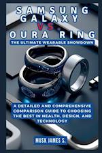 Samsung Galaxy vs. Oura Ring