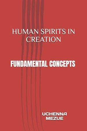 Human Spirits in Creation