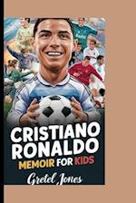 Cristiano Ronaldo Memoir for Kids