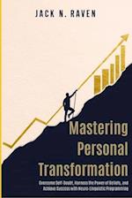 Mastering Personal Transformation