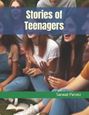 Stories of Teenagers