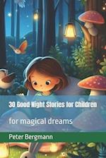 30 Good Night Stories for Children