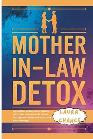 Mother -In- Law Detox