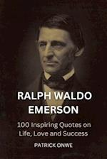 Ralph Waldo Emerson