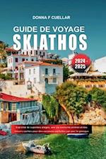 Guide de Voyage Skiathos 2024-2025