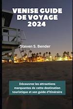 Venise Guide de voyage 2024