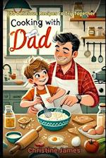 Cooking with Dad