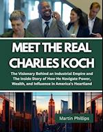 Meet The Real Charles Koch