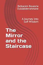 The Mirror and the Staircase