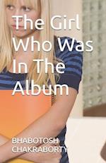 The Girl Who Was In The Album