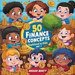 50 Finance Concepts | Explained to Kids | Part 3 