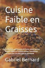 Cuisine Faible en Graisses