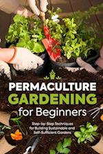 Permaculture Gardening for Beginners