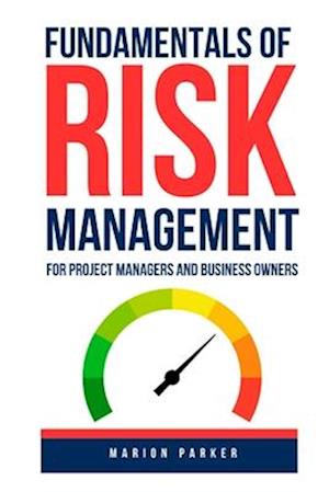 Fundamentals of Risk Management