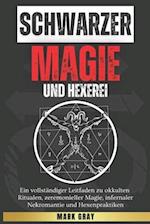 Schwarze Magie und Hexerei