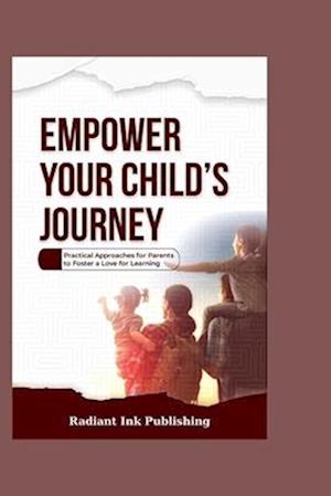 Empower your Child's Journey