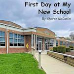 First Day at My New School