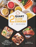 2 Quart Slow Cooker Recipe Book