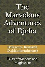 The Marvelous Adventures of Djeha