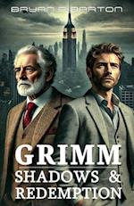 GRIMM - Shadows Of Redemption