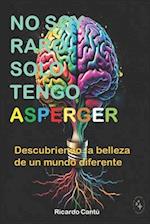 No Soy Raro, Solo Tengo Asperger