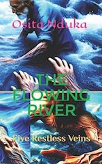 The Flowing River