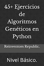 45+ Ejercicios de Algoritmos Genéticos en Python