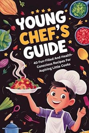 Young Chef's Guide