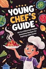 Young Chef's Guide