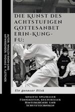 Die Kunst des achtstufigen Gottesanbeterin-Kung-Fu