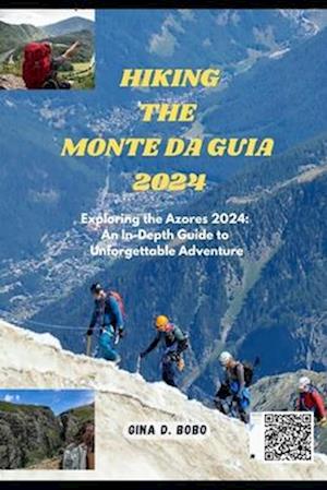 Hiking the Monte Da Guia 2024