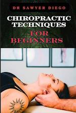 Chiropractic Techniques for Beginners